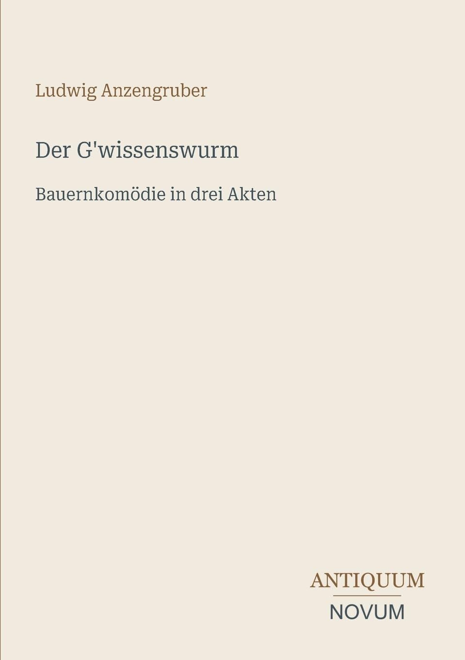 Der G'wissenswurm