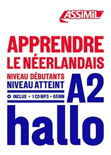 Apprendre le néerlandais : niveau débutants : niveau atteint A2