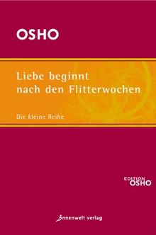 Liebe beginnt nach den Flitterwochen