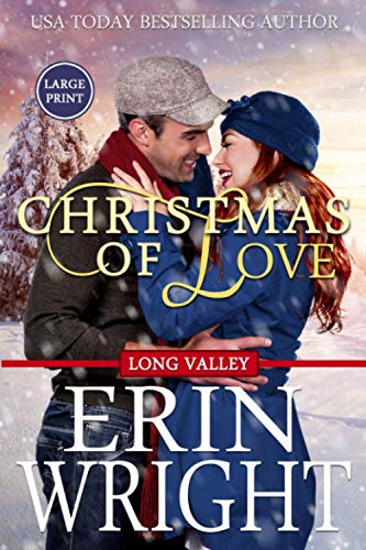 Christmas of Love: A Holiday Western Romance Novel: A Small Town Holiday Western Romance (Cowboys of Long Valley Romance - Large Print, Band 5)