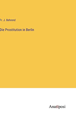 Die Prostitution in Berlin