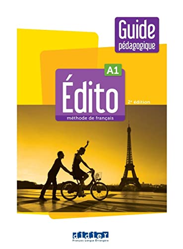 Édito A1, 2e édition: Guide pédagogique