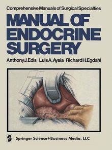 Manual of Endocrine Surgery (Comprehensive Manuals of Surgical Specialties)