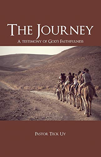 The Journey: A Testimony of God’s Faithfulness