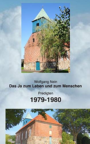 Das Ja zum Leben und zum Menschen, Band 14: Predigten 1979-1980