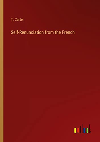 Self-Renunciation from the French