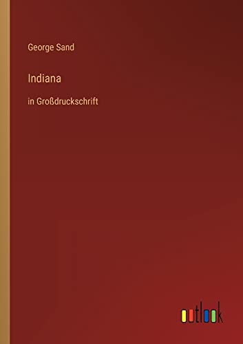 Indiana: in Großdruckschrift