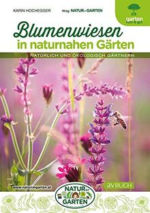 Blumenwiesen in naturnahen Gärten