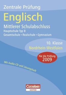 Abschlussprüfungen - Cornelsen Scriptor - Englisch - Hauptschule Typ B, Gesamtschule, Realschule, Gymnasium Nordrhein-Westfalen: Zentrale Prüfung Englisch ... 2008: Gesamtschule - Realschule - Gymnasi