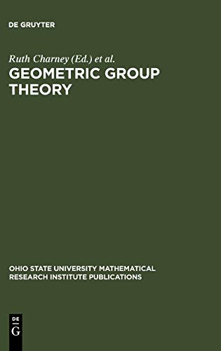 Geometric Group Theory: Proceedings of a Special Research Quarter at The Ohio State University, Spring 1992 (Ohio State University Mathematical Research Institute Publications, 3)