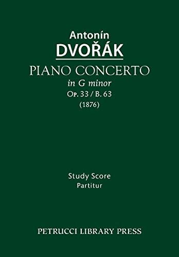 Piano Concerto, Op.33 / B.63: Study score