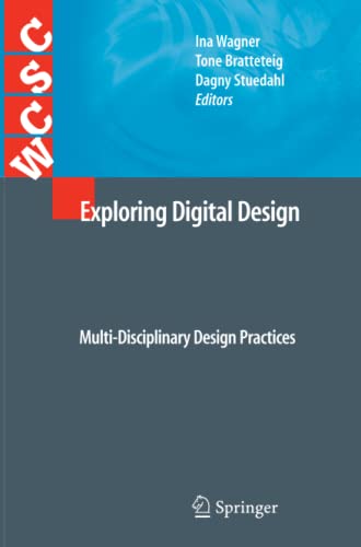 Exploring Digital Design: Multi-Disciplinary Design Practices (Computer Supported Cooperative Work)