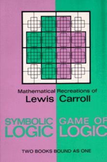 Symbolic Logic and the Game of Logic (Dover Recreational Math)