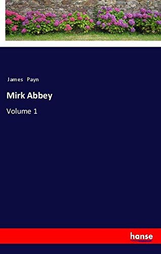 Mirk Abbey: Volume 1