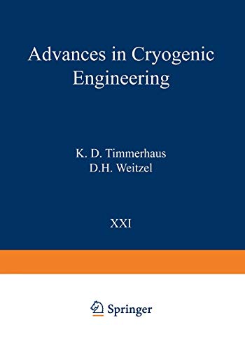 Advances in Cryogenic Engineering, Vol. 21 (Advances in Cryogenic Engineering, 21, Band 21)