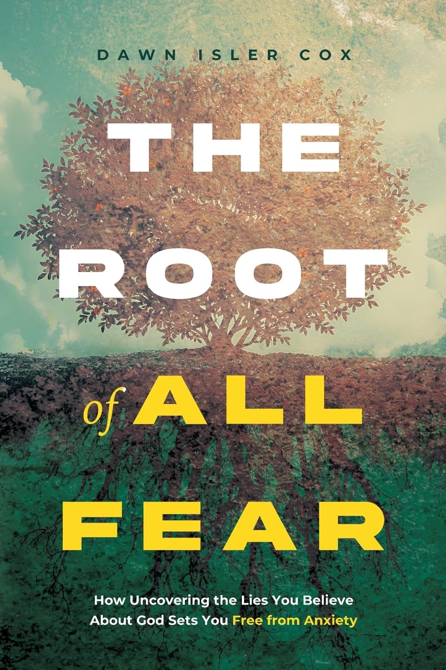 The Root of All Fear