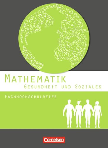 Mathematik - Fachhochschulreife   Mathematik - Fachhochschulreife - Gesundheit und Soziales - Juliane Brüggemann Hildegard Michael Kathrin Rüsch Magdalena Fuest-Wenner Kartoniert (TB)