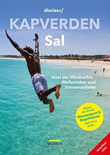 Kapverden - Sal: Insel der Windsurfer, Wellenreiter und Sonnenanbeter (diariesof Kapverden)