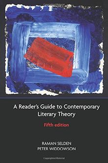 A Reader's Guide to Contemporary Literary Theory