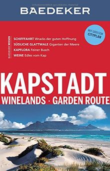 Baedeker Reiseführer Kapstadt, Winelands, Garden Route: mit GROSSER REISEKARTE