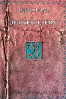 Der Nebelfürst: Roman