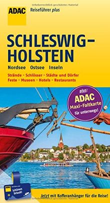 ADAC Reiseführer plus Schleswig-Holstein: mit Maxi-Faltkarte zum Herausnehmen