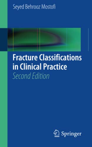 Fracture Classifications in Clinical Practice 2nd Edition