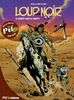 Loup-Noir, Tome 1 : Le rendez-vous de Shorty