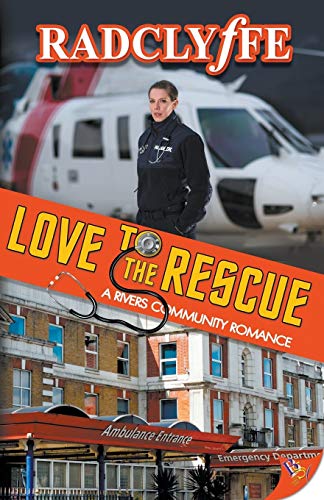 Love to the Rescue (Rivers Community Romance, Band 5)