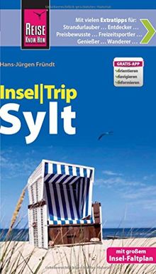 Reise Know-How InselTrip Sylt: Reiseführer mit Insel-Faltplan und kostenloser Web-App