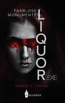 LIQUOR.exe: Farblose Monumente