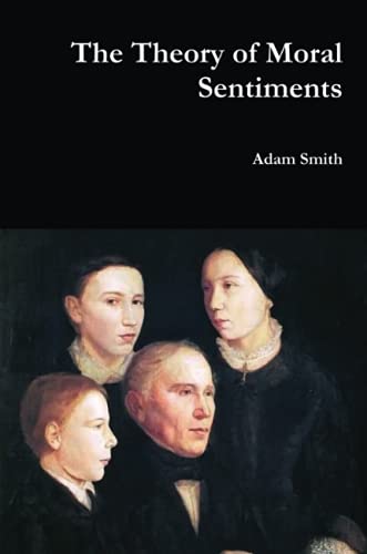 The Theory of Moral Sentiments