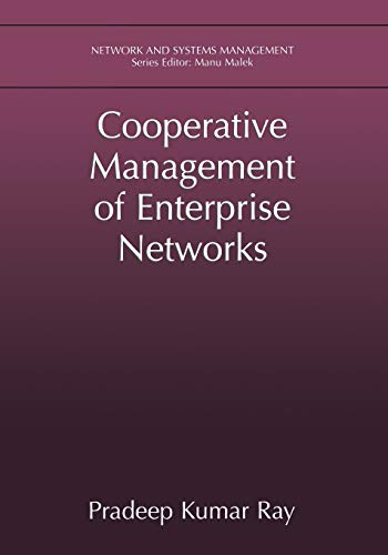 Cooperative Management of Enterprise Networks (Network and Systems Management)