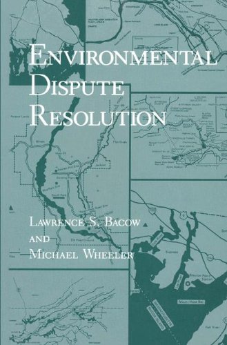 Environmental Dispute Resolution (Environment, Development and Public Policy: Environmental Policy and Planning)
