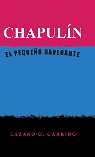 Chapulin: El Pequeno Navegante