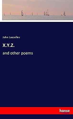 X.Y.Z.: and other poems