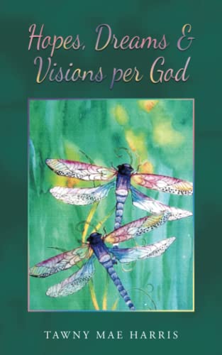 Hopes, Dreams & Visions per God