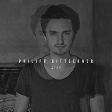 2:33 (Deluxe 2cd Edition) von Philipp Dittberner | CD | Zustand gut