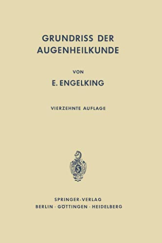 Grundriß der Augenheilkunde für Studierende