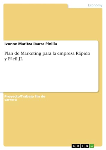Plan de Marketing para la empresa Rápido y Fácil JL