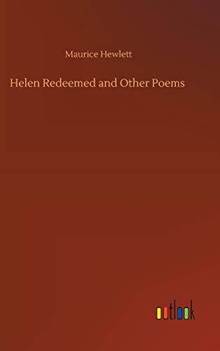 Helen Redeemed and Other Poems