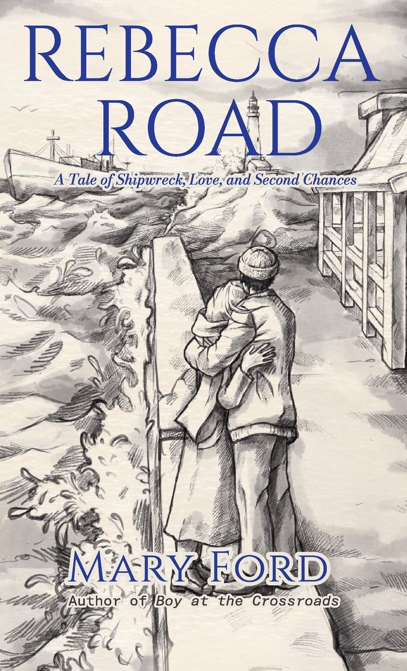 Rebecca Road: A Tale of Shipwreck, Love, and Second Chances