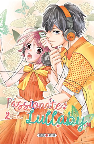 Passionate Lullaby, Tome 2 :