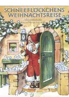 &#34;Schneeflöckchens Weihnachtsreise&#34; nostalgischer Adventskalender mit 24 Blättern zum Abreißen: Abreißkalender