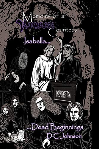 Memoirs of a Vampire Countess: Isabella...