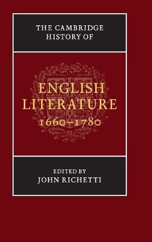 The Cambridge History of English Literature, 1660–1780 (The New Cambridge History of English Literature)