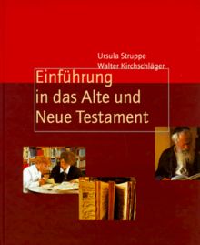 Einführung in das Alte und das Neue Testament