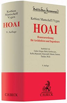 Honorarordnung für Architekten und Ingenieure (HOAI): mit Gesetz zur Regelung von Ingenieur- und Architektenleistungen (IngAlG) (Beck'sche Kurz-Kommentare, Band 59)