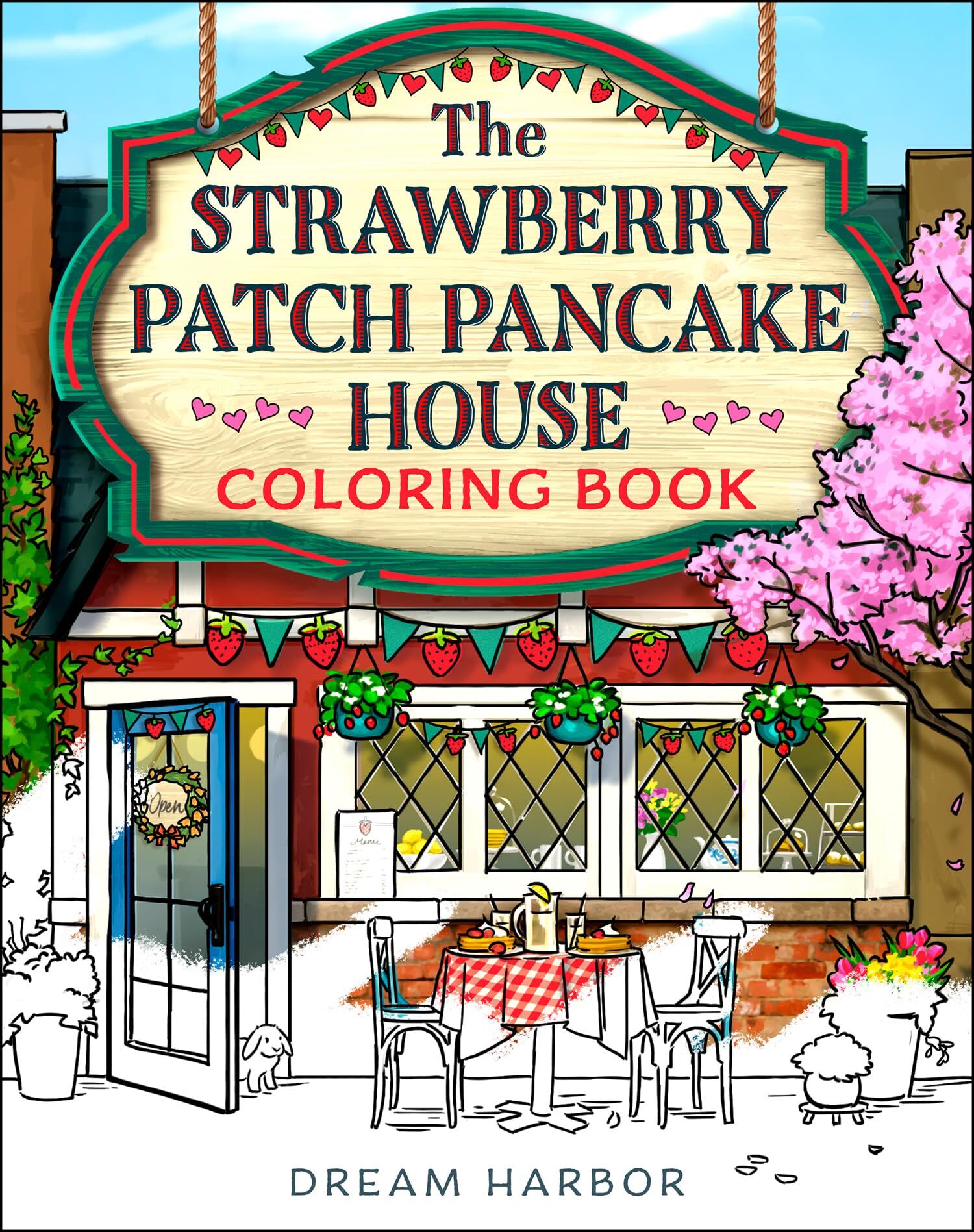 Laurie Gilmore The Strawberry Patch Pancake House Coloring Book