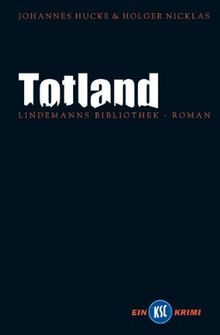 Totland: KSC-Krimi Nummer 2